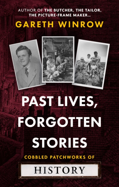 Book cover of: Past Lives, Forgotten Stories