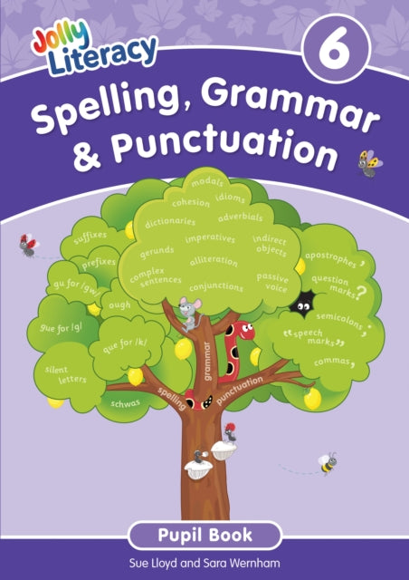 Book cover of: Spelling, Grammar & Punctuation Pupil Book 6. By: Sue Lloyd