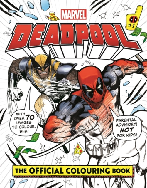 Book cover of: Marvel's Deadpool: The Official Colouring Book