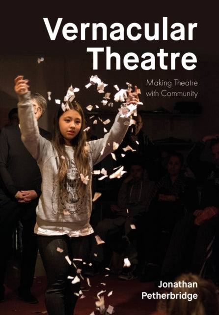 Book cover of: Vernacular Theatre. By: PETHERBRIDGE