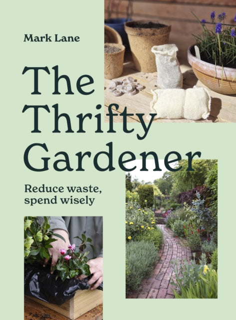 Thrifty Gardener