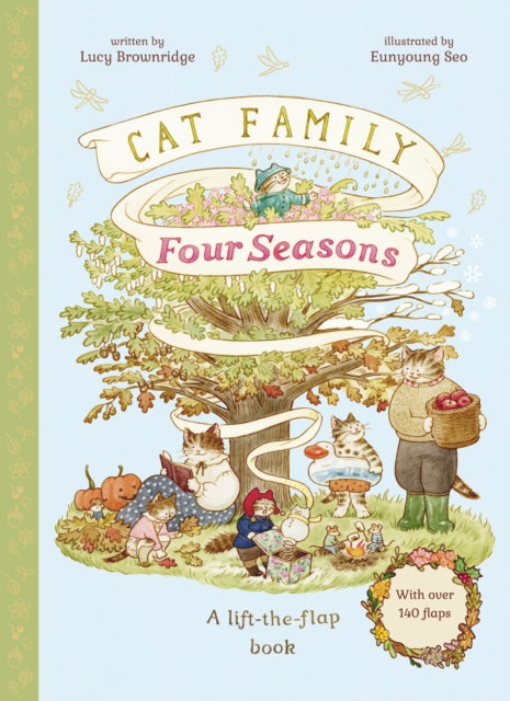 Cat Family Four Seasons, A Lift-the-Flap Book (with over 140 flaps) 9781836004592 Lucy Brownridge