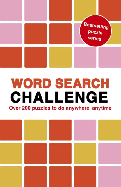 Word Search Challenge, 100 Puzzles to do anywhere, anytime 9781836004936 Roland Hall