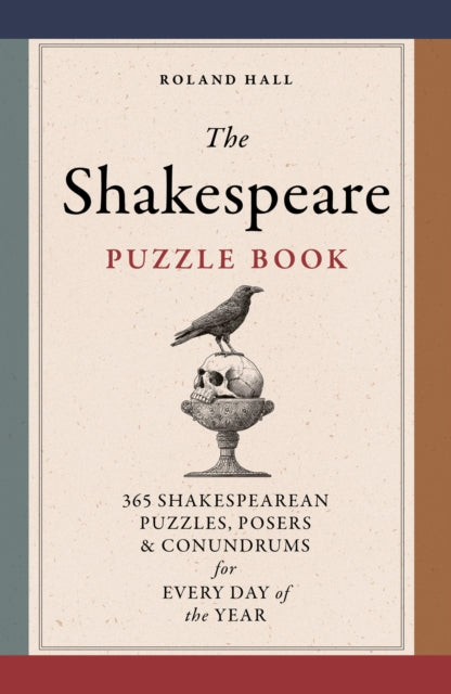 Shakespeare Puzzle Book, 365 Shakesperean puzzles, posers and conundrums for every day of the year