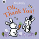 Oh, Thank You!