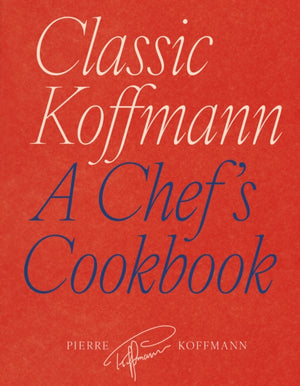 Classic Koffmann