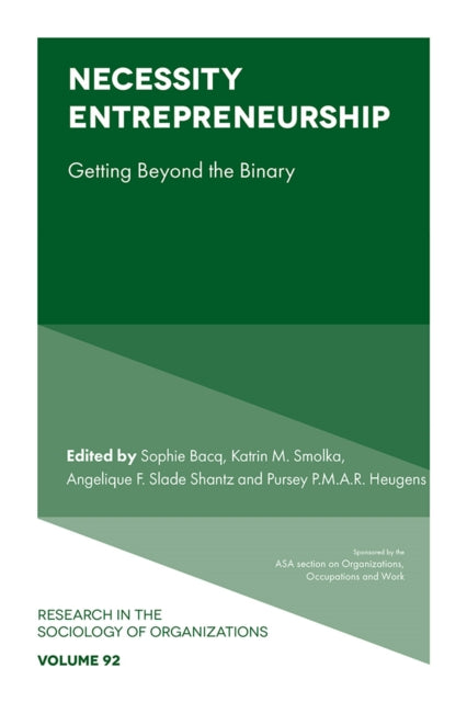 Book cover of: Necessity Entrepreneurship. By: Sophie Bacq