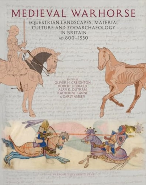 Book cover of: Medieval Warhorse. By: Oliver H. Creighton