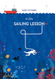 Book cover of: Little Sailing Lesson. By: Sara Stefanini