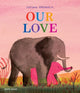 Book cover of: Our Love. By: Fatima Ordinola