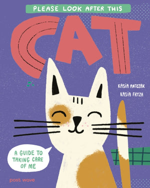 Please Look After This Cat, A Guide to Taking Care of Me