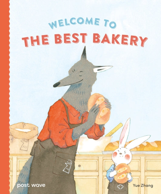 Book cover of: Welcome to The Best Bakery