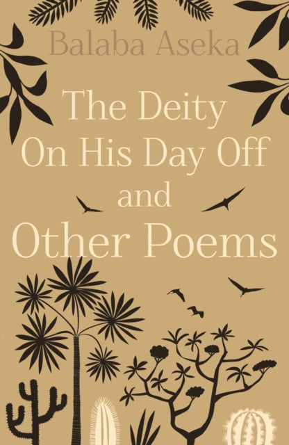 Book cover of: Deity On His Day Off. By: Balaba Aseka