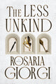 Book cover of: Less Unkind. By: Rosaria Giorgi