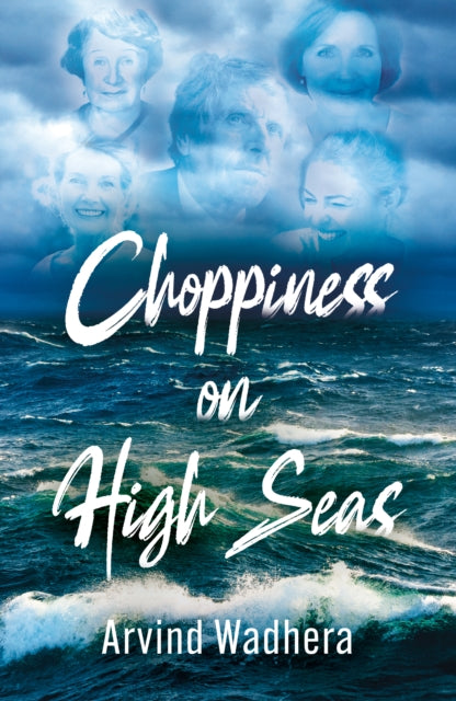 Book cover of: Choppiness on High Seas