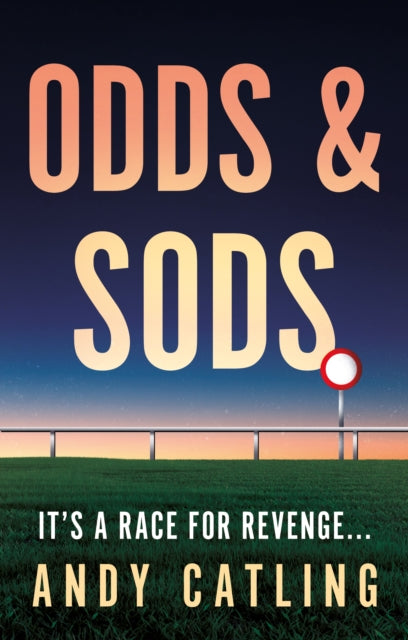 Book cover of: Odds & Sods. By: Andy Catling