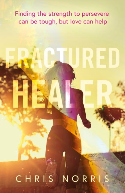 Book cover of: Fractured Healer