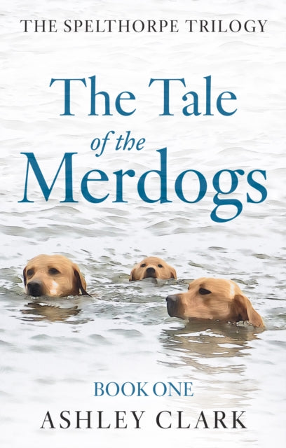 Book cover of: Tale of the Merdogs