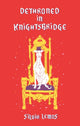 Book cover of: Dethroned in Knightsbridge