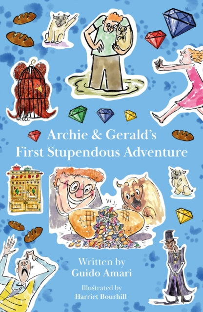 Book cover of: Archie & Gerald’s First Stupendous Adventure