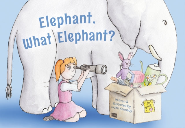 Book cover of: Elephant, What Elephant?