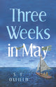 Book cover of: Three Weeks In May