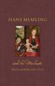 Book cover of: Hans Memling and the Merchants