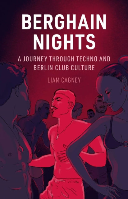 Book cover of: Berghain Nights