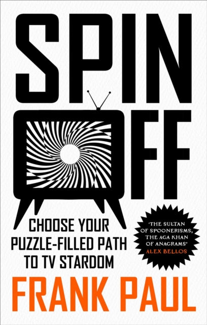 Spin Off, Choose Your Puzzle-Filled Path to TV Stardom 9781836430094 Frank Paul