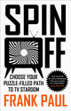 Spin Off, Choose Your Puzzle-Filled Path to TV Stardom 9781836430094 Frank Paul