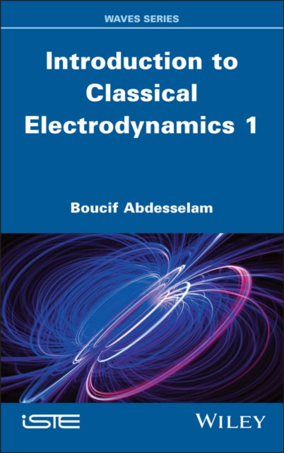 Book cover of: Introduction to Classical Electrodynamics, Volume 1