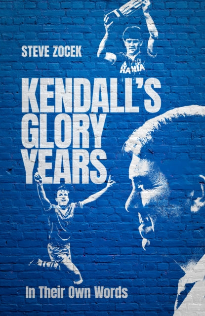 Kendall's Glory Years