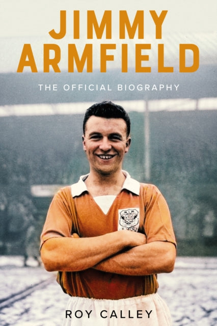 Book cover of: Jimmy Armfield