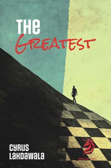 Book cover of: Greatest. By: Cyrus Lakdawala