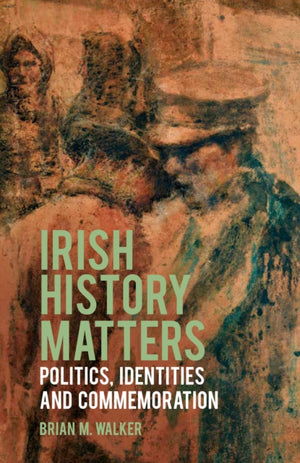 Irish History Matters