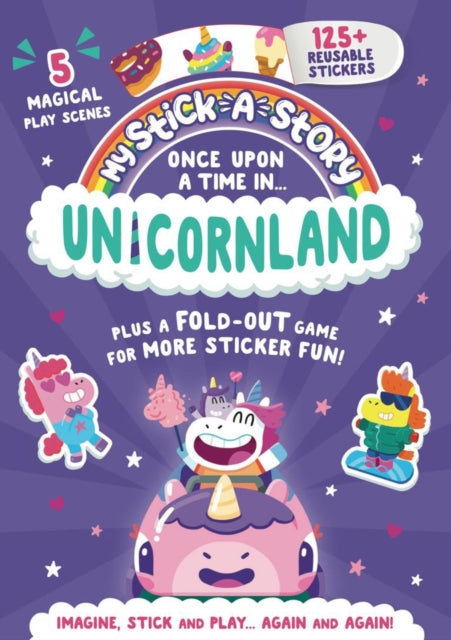 My Stick-A-Story: Once Upon A Time In Unicornland