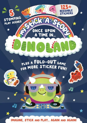 My Stick-A-Story: Once Upon A Time In Dinoland