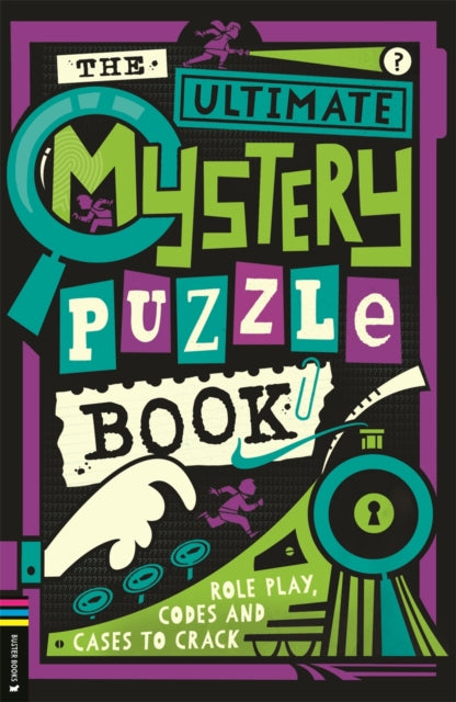 Ultimate Mystery Puzzle Book, Role play, codes and cases to crack 9781837250608 Gareth Moore