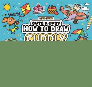 How to Draw Cuddly Things