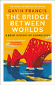 Book cover of: Bridge Between Worlds