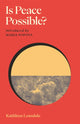 Book cover of: Is Peace Possible?. By: Kathleen Lonsdale