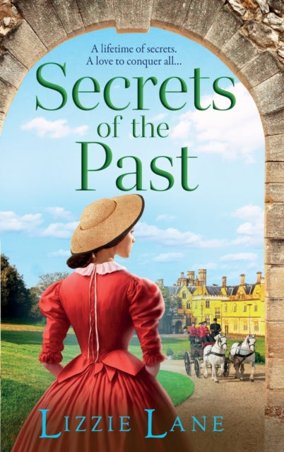 Secrets of the Past, A page-turning family saga from bestseller Lizzie Lane