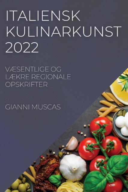 Book cover of: Italiensk Kulinarkunst 2022