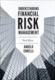 Book cover of: Understanding Financial Risk Management. By: Angelo Corelli
