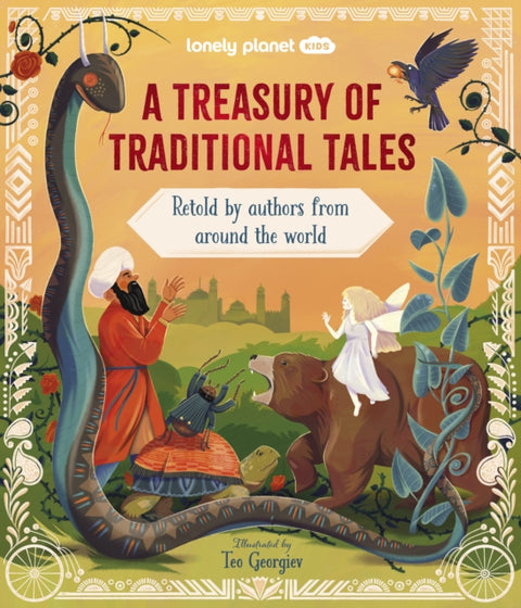Lonely Planet Kids A Treasury of Traditional Tales, Retold by Authors from Around the World