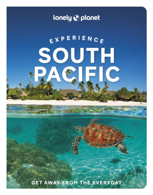 Book cover of: Lonely Planet Experience South Pacific