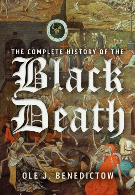 Book cover of: Complete History of the Black Death. By: Ole J. Benedictow