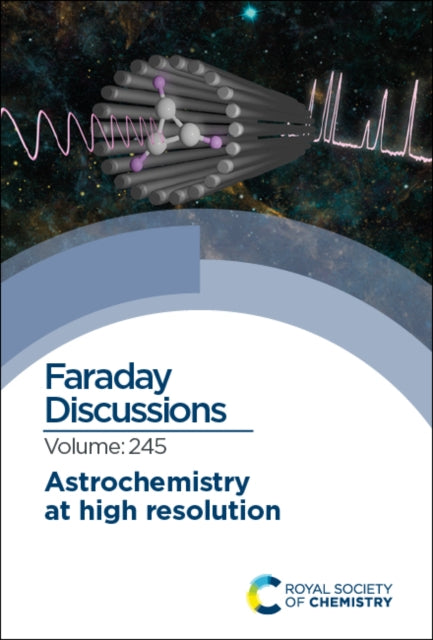Book cover of: Astrochemistry at High Resolution. By: Royal Society of Chemistry