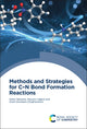 Book cover of: Methods and Strategies for C–N Bond Formation Reactions. By: Zahra Taherinia