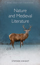 Book cover of: Nature and Medieval Literature. By: Stephen Knight